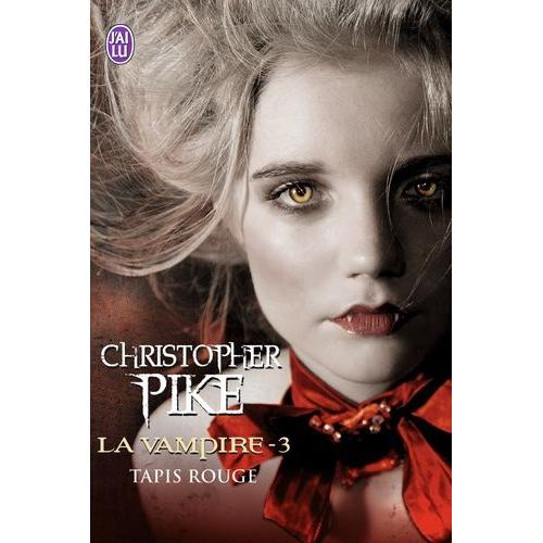 La Vampire Tome 3 - Tapis Rouge