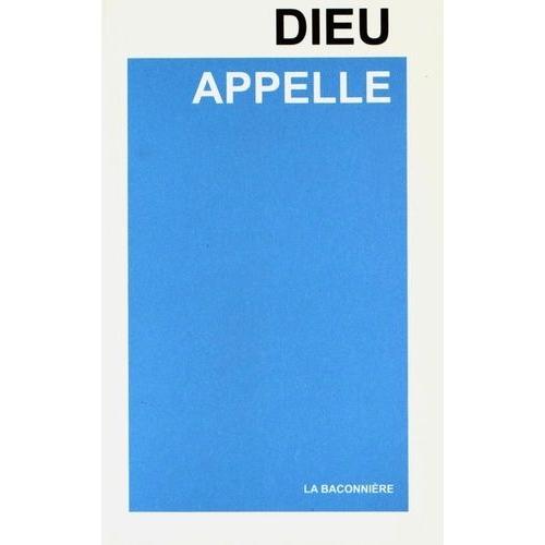 Dieu Appelle