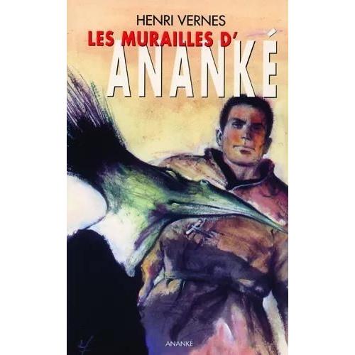 Bob Morane Tome 127 - Les Murailles D'ananké