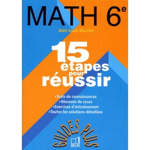 Maths 6eme - 15 Étapes Pour Réussir