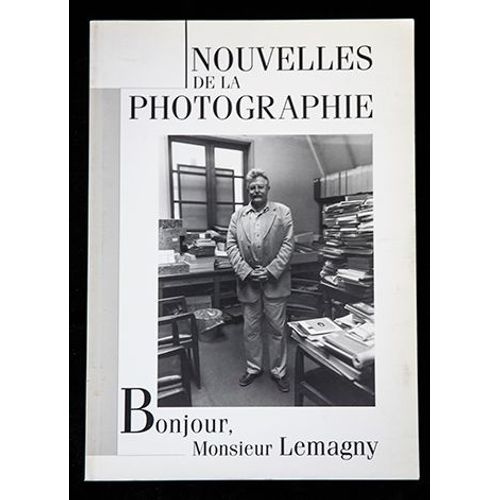 Nouvelles De La Photographie : Bonjour, Monsieur Lemagny
