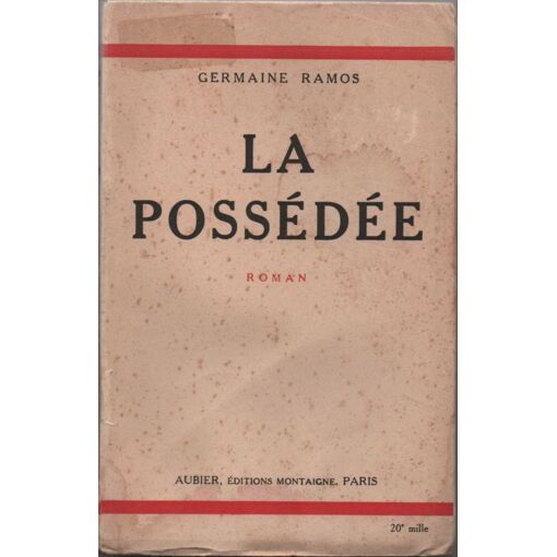 Germaine Ramos : La Possedee