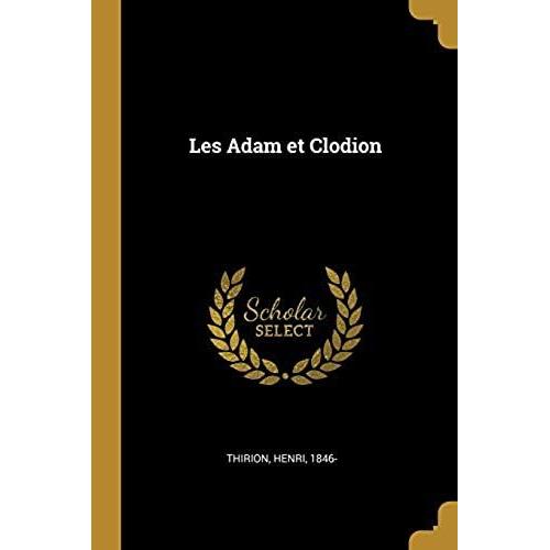 Les Adam Et Clodion