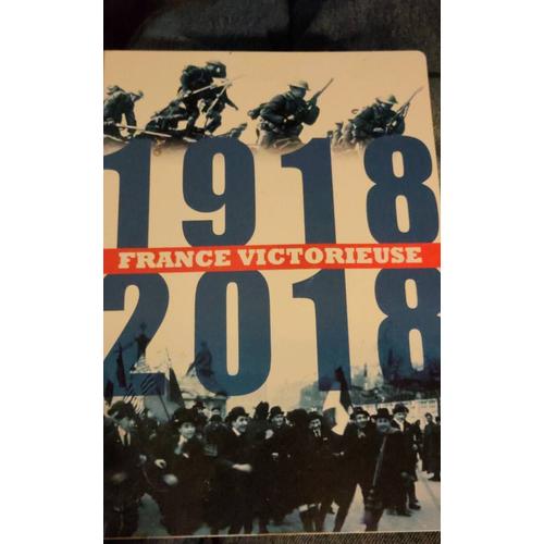 Coffret De Collection 1918 - 2018 France Victorieuse 13 Médailles À Collectionner - La Monnaie De Paris - Commémoration Du Centenaire De La Victoire - Classeur Original