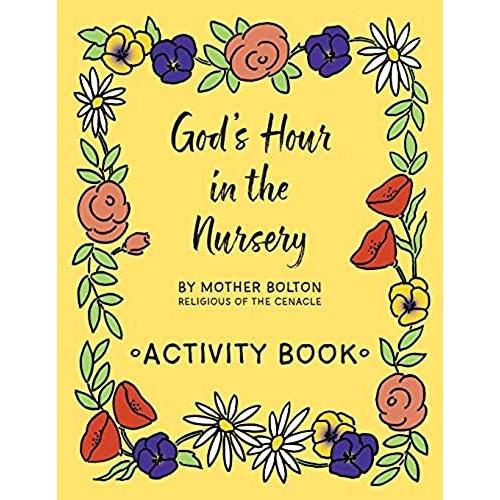 God's Hour In The Nursery