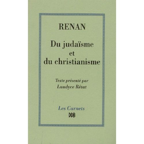 Du Judaïsme Et Du Christianisme