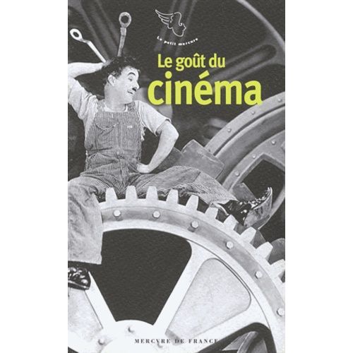Le Goût Du Cinéma