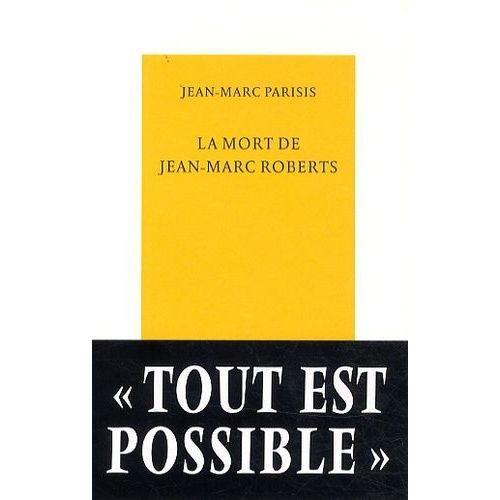 La Mort De Jean-Marc Roberts