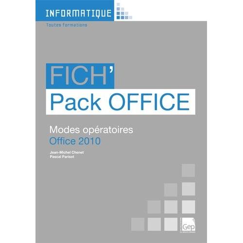 Fich'pack Office - Modes Opératoires Office 2010