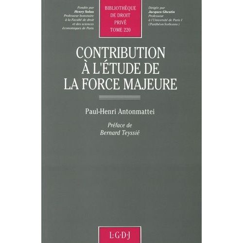 Contribution À L'étude De La Force Majeure