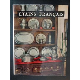 Etains Francais Du Xvii Et Xviiie Siecles