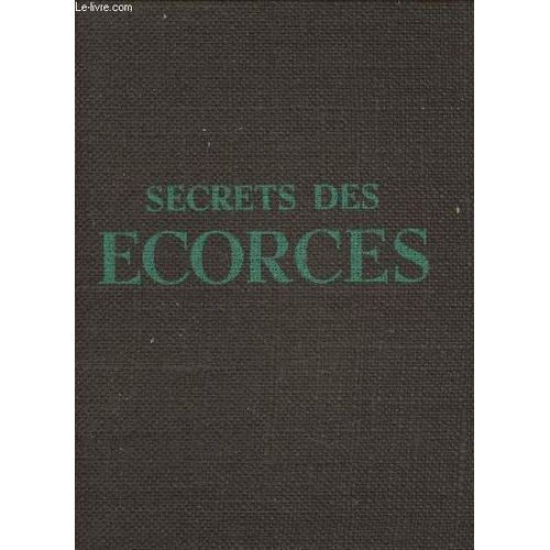 Secrets Des Écorces- Synchromies