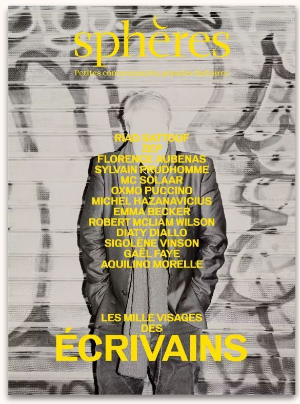 Sphères 10 - Les Écrivains