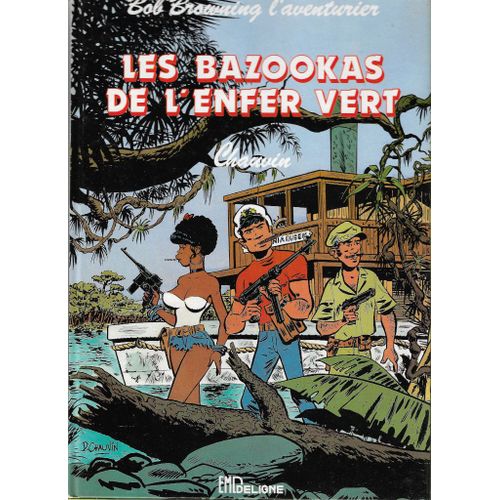 Les Bazookas De L'enfer Vert