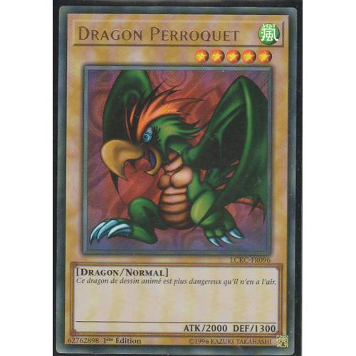 Ultra Rare - Dragon Perroquet Lckc-Fr096 En 1ere Edition