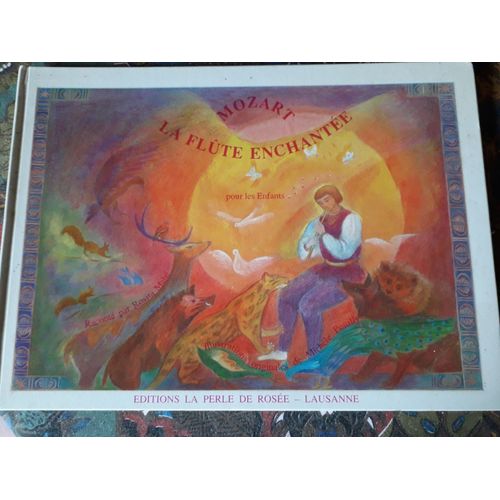 Mozart La Flûte Enchantee Pour Les Enfants