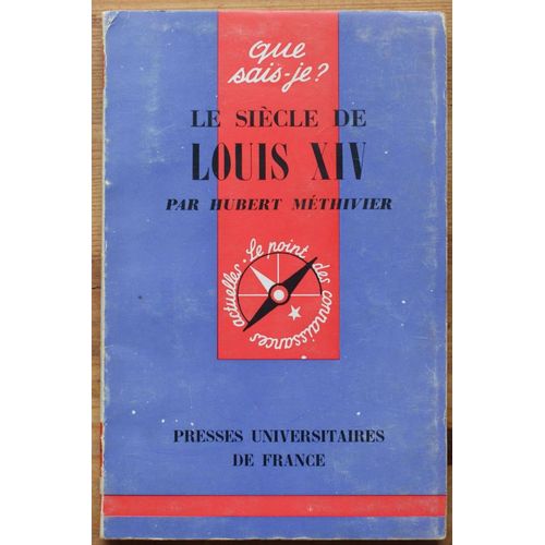Le Siècle De Louis Xiv
