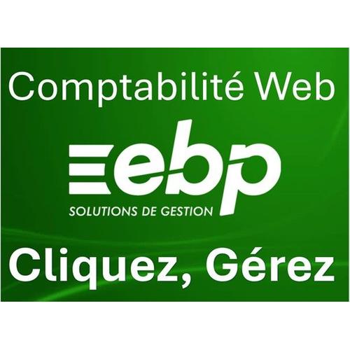 Ebp Hubbix Comptabilité En Ligne - Votre Comptabilité 100% Web Simplifiée Adoptée Par Les Entrepreneurs