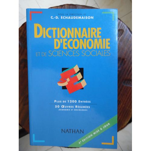 Dictionnaire D'economie - Claude-Danielle Echaudemaison