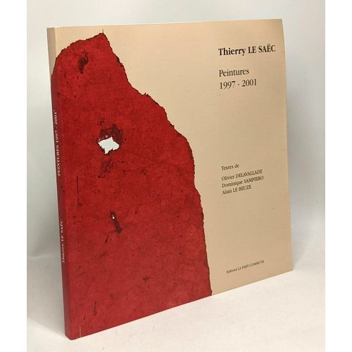 Thierry Le Saec Peintures 1997-2001