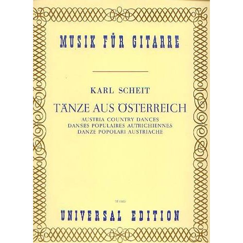 Tänze Aus Österreich - Danses Populaires Autrichiennes - Collection Music Für Gitarre