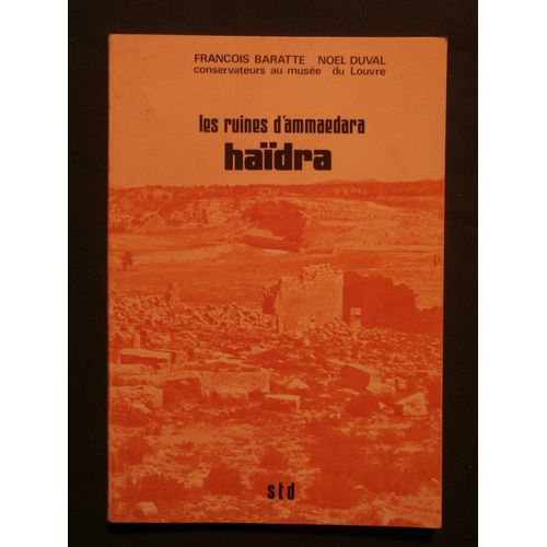 Haïdra, Les Ruines D'ammaedara
