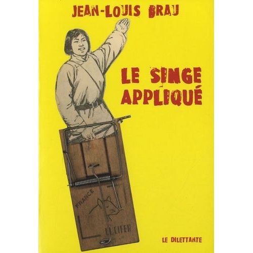 Le Singe Appliqué