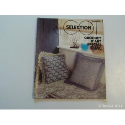 Tricot Sélection Crochet D' Art Dmc N° 3