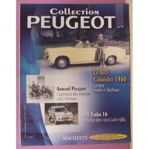 Fascicule De Collection N° 01 " Collection Peugeot - La 403 Cabriolet 1960 "