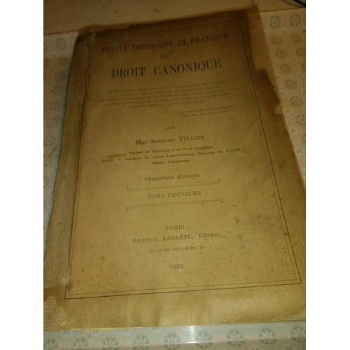 Traité Théorique Et Pratique De Droit Canonique - Tome Deuxième