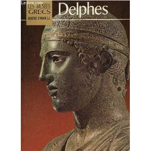 Les Musées Grecs - Delphes.