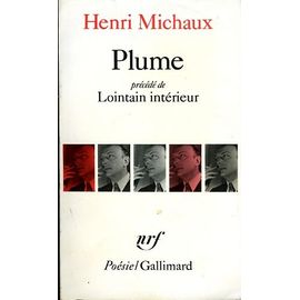 « Plume », Précédé De « Lointain Intérieur »