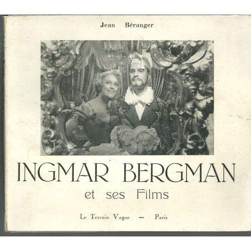 Ingmar Bergman Et Ses Films