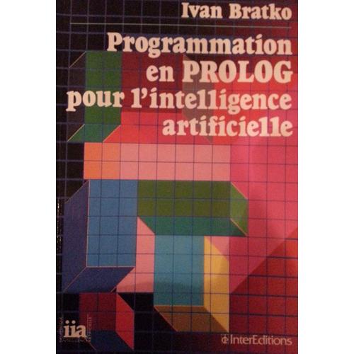 Programmation En Prolog Pour L'intelligence Artificielle