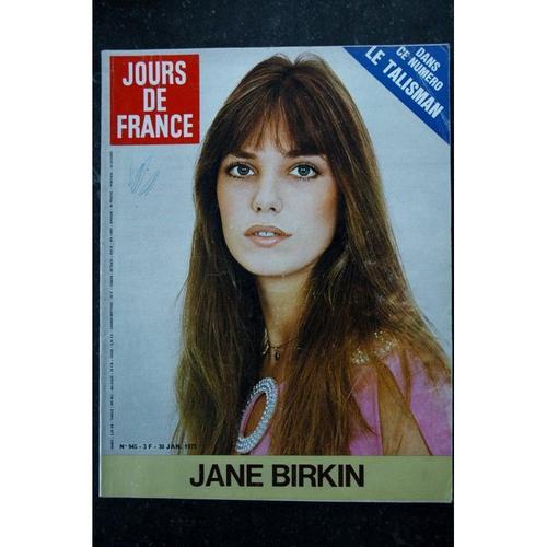 Jours De France 945 30 Janv. 1973 Jane Birkin Cover + 2 P. - Le Talisman Dassault Aviation 40 P. - 176 P.