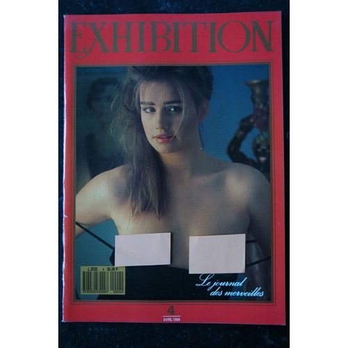 Exhibition 4 1988 Le Journal Des Merveilles - Editions Daumier - Super Hard Erotique - 84 Pages De Photos