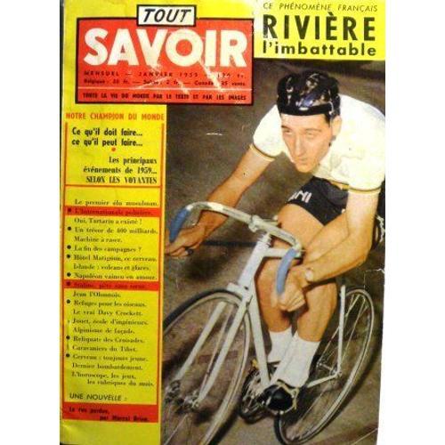 Tout Savoir - Janvier 1959 / Rivière L'imbattable, Ce Phénomène Français