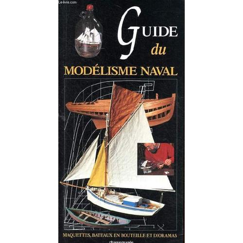 Guide Du Modelisme Naval
