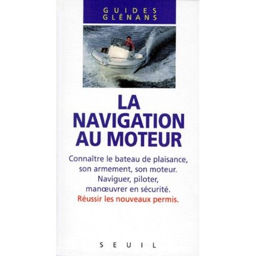 La Navigation Au Moteur