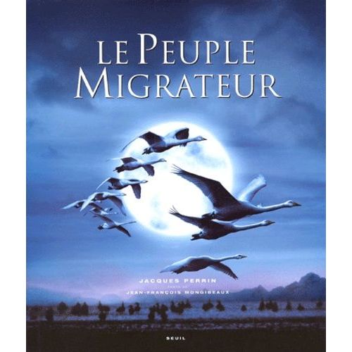 Le Peuple Migrateur