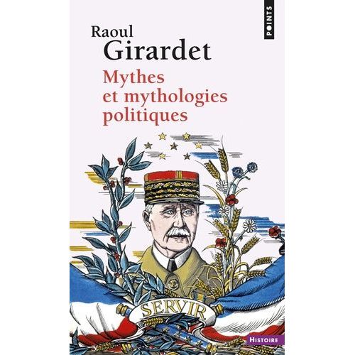 Mythes Et Mythologies Politiques
