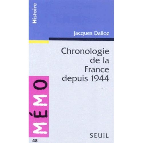 Chronologie De La France Depuis 1944