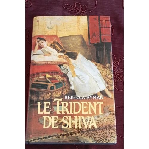 Le Trident De Shiva De Rebecca Ryman