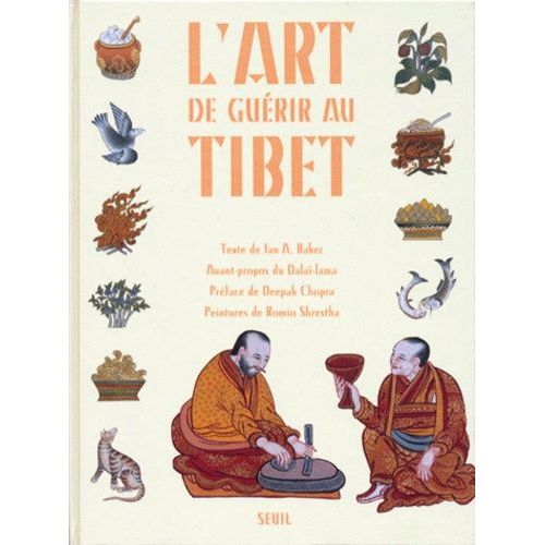 L'art De Guérir Au Tibet