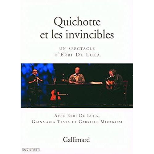 Quichotte Et Les Invincibles