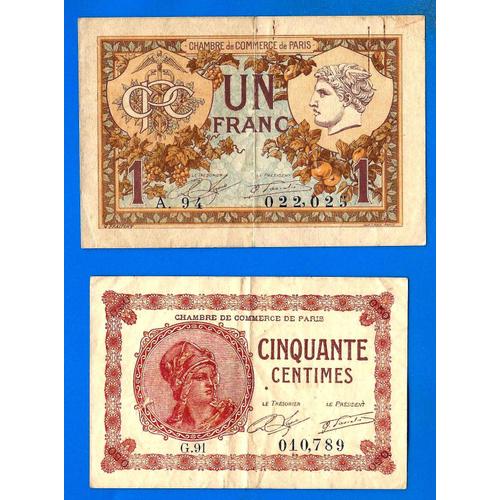 Lot France 1 Francs 1920 50 Centimes 1920 Chambre Des Commerce De Paris
