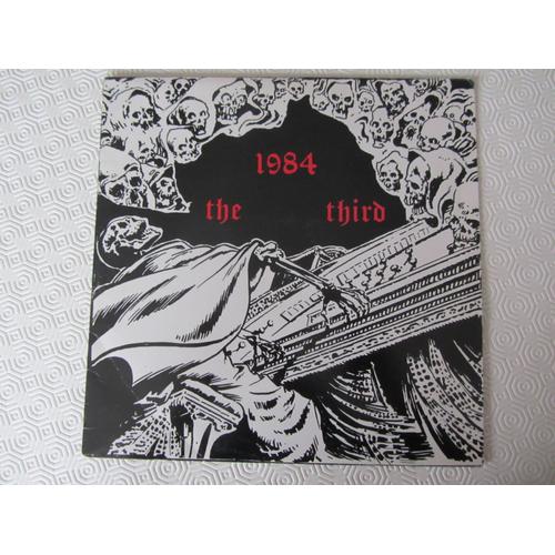 1984 The Third (Compil Hardcore Punk Français - Autrichien - Yougoslave - Anglais - U.S.A. - Finlandais - Polonais - Canadien - Danois - Allemand - Etc...)