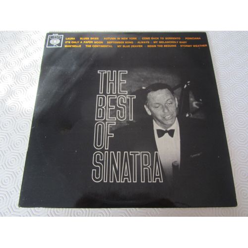 The Best Of Sinatra: Laura - Blues Skies - Autumn In New York - The Continental - My Blue Heaven - September Song - Always - My Melancholy Baby - Begin The Beguine - Etc...