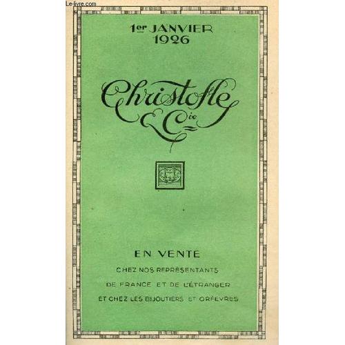 Une Plaquette Dépliante : Christofle Et Cie 1er Janvier 1926.