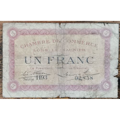 Billet 1 Franc Chambre De Commerce De Lons Le Saunier 1922 Nécessité Série 1193